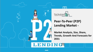 Peer-To-Peer (P2P) Lending Market