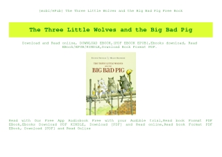 {mobiePub} The Three Little Wolves and the Big Bad Pig Free Book