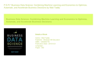 P.D.F)^ Business Data Science Combining Machine Learning and Economics to Op