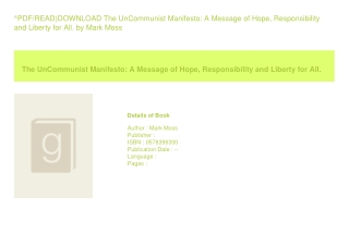 ^PDF/READ)DOWNLOAD The UnCommunist Manifesto A Message of Hope  Responsibili