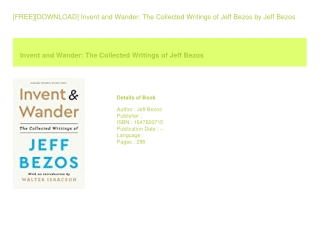 [FREE][DOWNLOAD] Invent and Wander The Collected Writings of Jeff Bezos  by