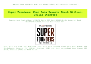 (EBOOK Super Founders What Data Reveals About Billion-Dollar Startups (E.B.O.O.K. DOWNLOAD^