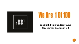 Underground Streetwear Brands in UK |We Are 1Of100