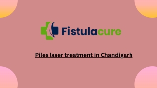 Piles laser treatment in Chandigarh