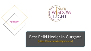 Best Reiki Healer In Gurgaon & Delhi NCR