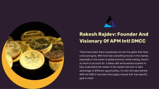 Rakesh Rajdev: Founder And Visionary Of APM Intl DMCC