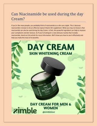 Can Niacinamide be used during the day Cream