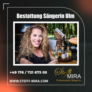 Bestattung Sängerin Ulm - Steffi Mira