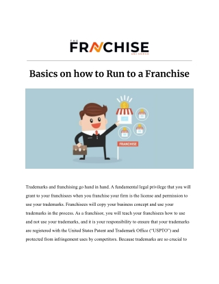 Basics on how to Run to a Franchise