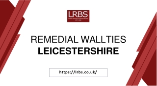 Why You Need to Call a Professional for Remedial Wall Ties in Leicester