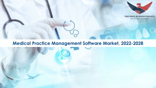 Medical Practice Management Software Market Size Growth Analysis 2022