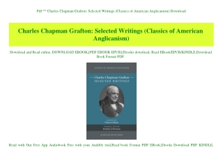 Pdf ^^ Charles Chapman Grafton Selected Writings (Classics of American Anglicanism) Download