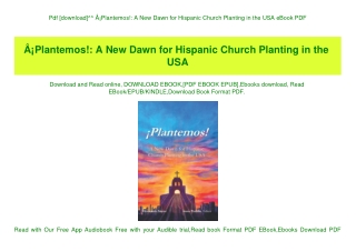 Pdf [download]^^ Ã‚Â¡Plantemos! A New Dawn for Hispanic Church Planting in the USA eBook PDF