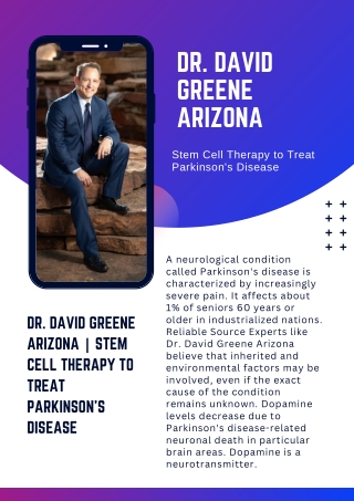 Dr. David Greene Arizona  Stem Cell Therapy to Treat Parkinson's Disease
