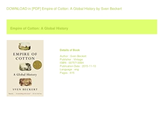DOWNLOAD in [PDF] Empire of Cotton A Global History  by Sven Beckert