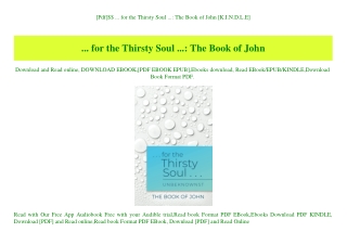 [Pdf]$$ ... for the Thirsty Soul ... The Book of John [K.I.N.D.L.E]