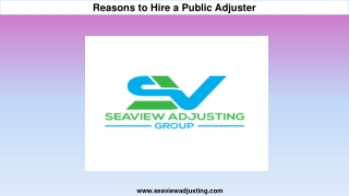 Reasons to Hire a Public Adjuster