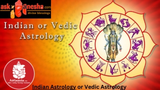 Indian Astrology or Vedic Astrology