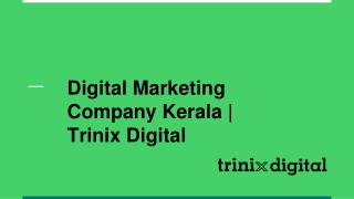Digital Marketing Company Kerala | Trinix Digital