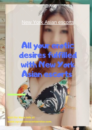 All your erotic desires fulfilled with New York Asian models