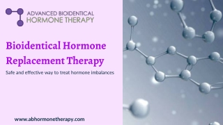 Bioidentical Hormone Replacement Therapy