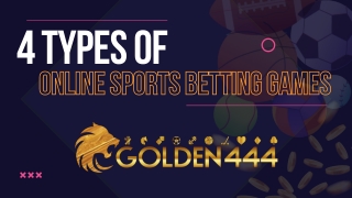 4 Types of Online Sports Betting Games - Golden444