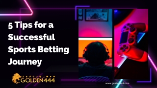 5 Tips for a Successful Sports Betting Journey - Golden444