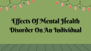 Effects of mental health disorder on an Individual