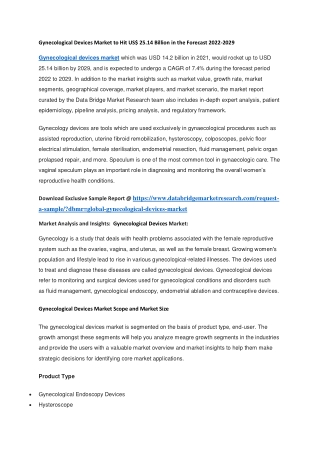 Gynecological Devices Market to Hit US 25.14 Billion in the Forecast 2022-2029