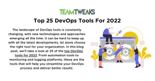 Top 25 DevOps Tools for 2022 - TeamTweaks