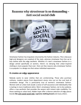 Reasons why streetwear is so demanding – Anti social social club