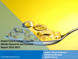 Enteric Softgel Capsules Market Research and Forecast Report 2022-2027