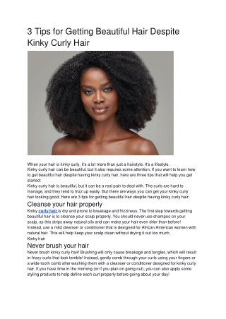 3 Tips for Getting Beautiful Hair Despite Kinky Curly Hair