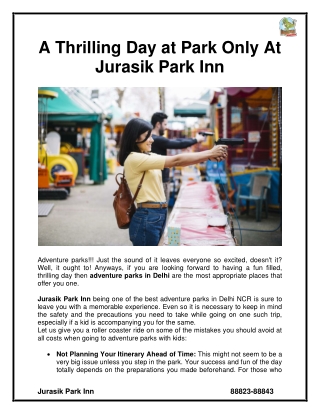 A Thrilling Day at Park Only At Jurasik Park Inn