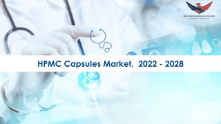 HPMC Capsules Market Growth Strategies 2022-28