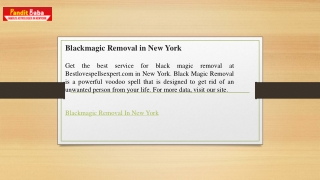 Blackmagic Removal in New York Bestlovespellsexpert.com