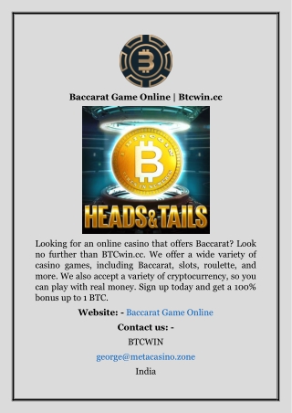 Baccarat Game Online  Btcwin