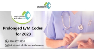 Prolonged E/M Codes for 2023