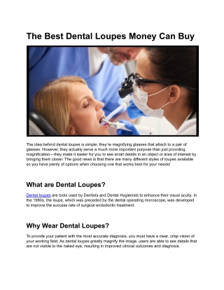 The Best Dental Loupes Money Can Buy