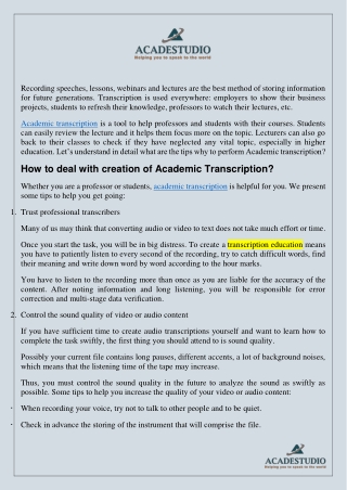 Academic transcription quickly and easily
