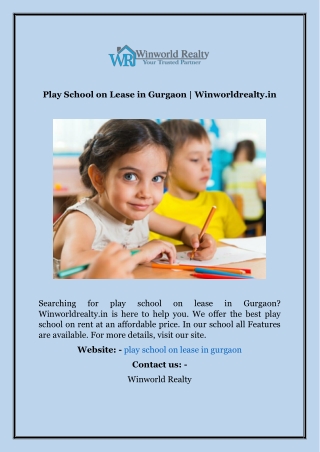 Play School On Lease In Gurgaon  Winworldrealty.in