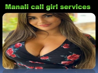 Manali call girl services