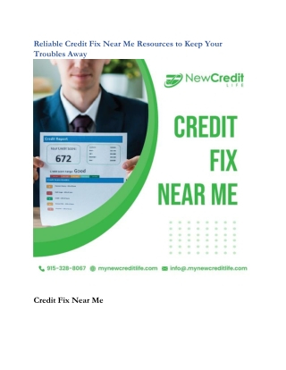 Reliable Credit Fix Near Me Resources to Keep Your Troubles Away