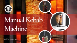 Manual Kebab Machine