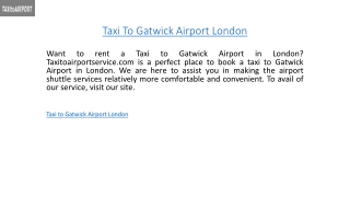 Taxi To Gatwick Airport London  Taxitoairportservice.com