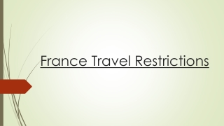 Get the Most Recent France Travel Guideline and Enjoy Your Trip Safely