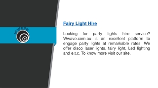 Fairy Light Hire   Wwave.com.au