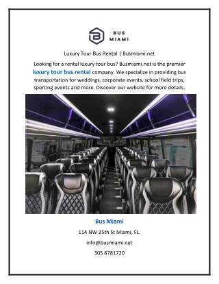 Luxury Tour Bus Rental | Busmiami.net