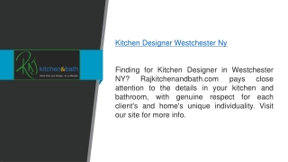 Kitchen Designer Westchester Ny  Rajkitchenandbath.com