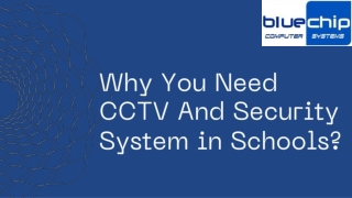 Why You Need CCTV And Security System in Schools